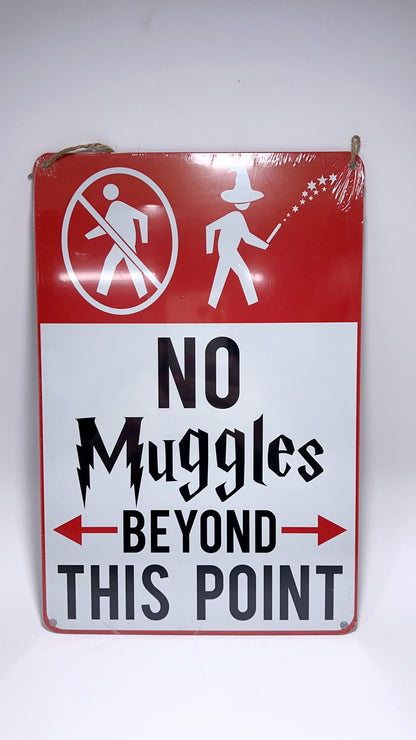 No Muggles Past this Point Tin Sign