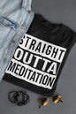 Straight Outta Meditation - Men's Tshirt-XLarge Black