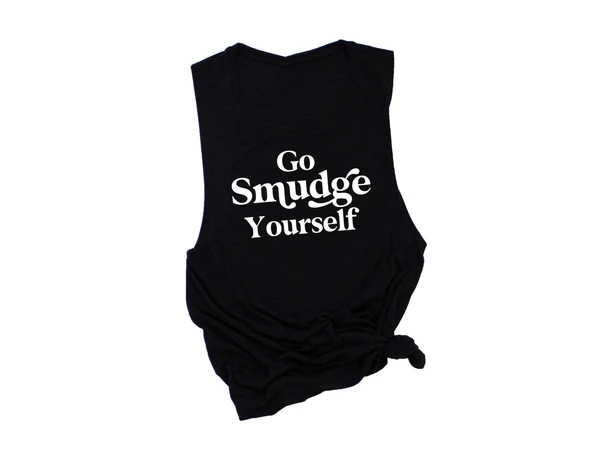 Go Smudge Yourself Tank - XXLarge